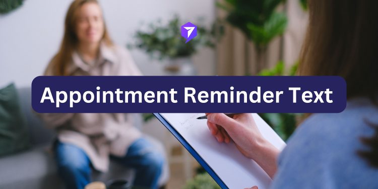 Appointment Reminder Text 
