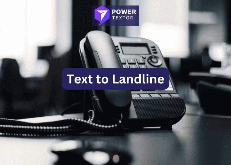 Text to Landline